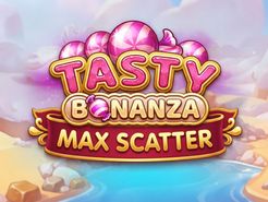 Tasty Bonanza Max Scatter