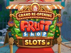 Fruit Shop Grand Re-Opening Slots