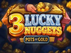 3 Lucky Nuggets