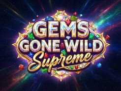 Gems Gone Wild Supreme