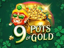 9 Pots of Gold