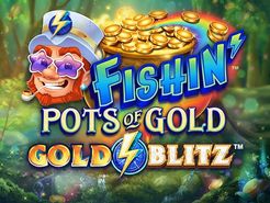 Fishin' Pots of Gold Gold Blitz